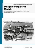 Cover: Disziplinierung durch Medizin - Mitteldeutscher Verlag