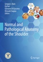 Cover: Normal and Pathological Anatomy of the Shoulder - Springer