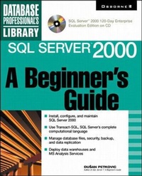 Abbildung von: SQL Server 2000: A Beginner's Guide (Book/CD-ROM) - McGraw-Hill Professional