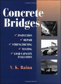 Bild: Concrete Bridges: Inspection, Repair, Strengthening, Testing and Load Capacity Evaluation - McGraw-Hill Professional