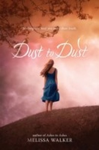 Enlarge image Cover: Dust to Dust - Katherine Tegen Books