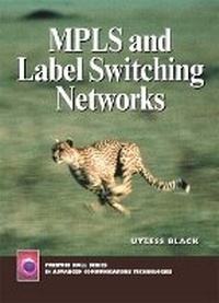 Enlarge image Cover: MPLS and Label Switching Networks - Prentice Hall