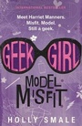 Cover: Geek Girl: Model Misfit - Collins