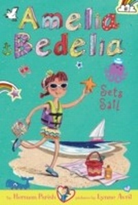 Abbildung von: Amelia Bedelia Sets Sail - Greenwillow Books