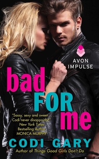 Enlarge image Cover: Bad For Me - HarperCollins