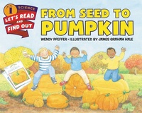 Enlarge image Cover: From Seed to Pumpkin - HarperCollins