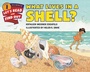 Cover: What Lives In A Shell? - HarperCollins