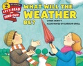 Cover: What Will The Weather Be? - HarperCollins