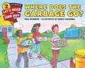 Cover: Where Does the Garbage Go? - HarperCollins