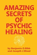 Cover: Amazing Secrets of Psychic Healing - Simon & Schuster Australia