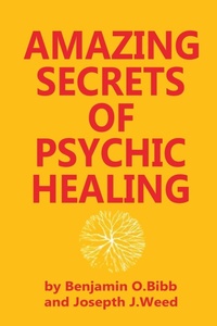 Enlarge image Cover: Amazing Secrets of Psychic Healing - Simon & Schuster Australia