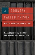 Cover: A Country Called Prison - Oxford University Press Inc