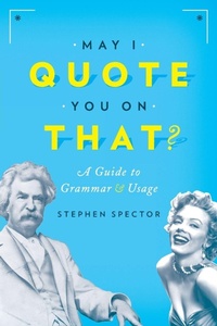 Enlarge image Cover: May I Quote You on That? - Oxford University Press Inc