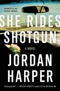 Enlarge image Cover: She Rides Shotgun - HarperCollins
