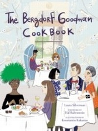 Abbildung von: Bergdorf Goodman Cookbook - Harper
