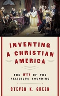 Cover: Inventing a Christian America - Oxford University Press Inc