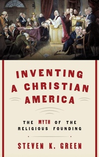 Enlarge image Cover: Inventing a Christian America - Oxford University Press Inc