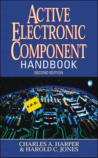 Enlarge image Cover: Active Electronic Component Handbook - McGraw-Hill Professional