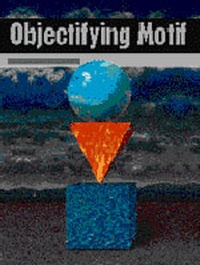 Enlarge image Cover: Objectifying Motif - Prentice Hall