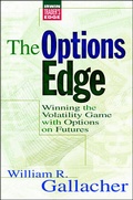 Cover: The Options Edge: Winning the Volatility Game with Options On Futures - McGraw-Hill Professional