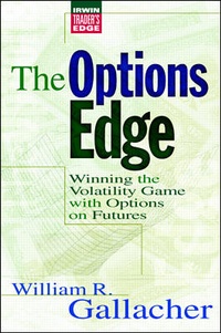 Enlarge image Cover: The Options Edge: Winning the Volatility Game with Options On Futures - McGraw-Hill Professional