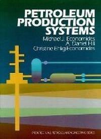 Enlarge image Cover: Petroleum Production Systems - Prentice Hall