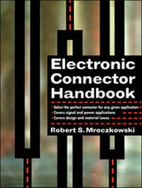Enlarge image Cover: Electric Connector Handbook: Technology and Applications - McGraw-Hill Professional