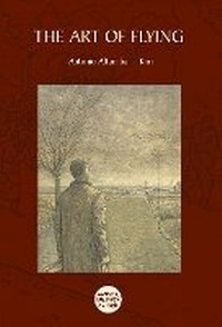 Enlarge image Cover: The Art of Flying - Jonathan Cape