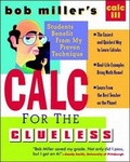 Cover: Bob Miller's Calc for the Clueless: Calc III - McGraw-Hill Professional