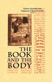 Enlarge image Cover: Book and the Body - University of Notre Dame Press
