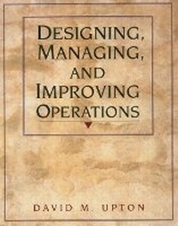 Enlarge image Cover: Designing, Managing, and Improving Operations - Pearson