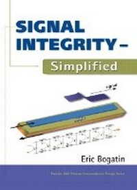 Enlarge image Cover: Signal Integrity - Simplified - Prentice Hall
