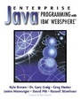Cover: Enterprise Java (TM) Programming with IBM (R) WebSphere (R) - Addison Wesley