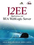 Cover: J2EE Applications and BEA WebLogic Server - Prentice Hall