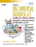 Cover: DB2 Universal Database v7.1 for UNIX, Linux, Windows and OS/2 Database Administration Certification Guide - IBM Press