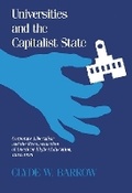 Cover: Universities and the Capitalist State - University of Wisconsin Press