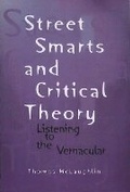 Cover: Street Smarts and Critical Theory - University of Wisconsin Press