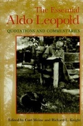 Cover: The Essential Aldo Leopold - University of Wisconsin Press