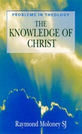 Cover: The Knowledge of Christ - Continuum International Publishing Group Ltd.