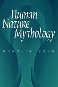 Cover: Human Nature Mythology - University of Illinois Press