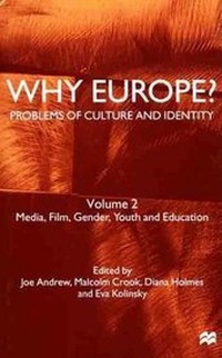 Enlarge image Cover: Why Europe? Problems of Culture and Identity, Volume 2 - Palgrave Macmillan