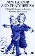 Cover: New Labour and Thatcherism - Palgrave MacMillan