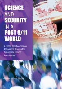 Enlarge image Cover: Science and Security in a Post 9/11 World - National Academies Press