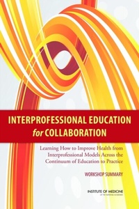 Abbildung von: Interprofessional Education for Collaboration - National Academies Press