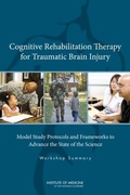 Cover: Cognitive Rehabilitation Therapy for Traumatic Brain Injury - National Academies Press