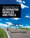 Cover: Transitions to Alternative Vehicles and Fuels - National Academies Press