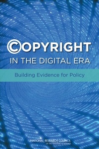 Abbildung von: Copyright in the Digital Era - National Academies Press