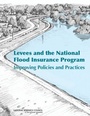 Cover: Levees and the National Flood Insurance Program - National Academies Press