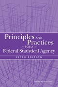 Cover: Principles and Practices for a Federal Statistical Agency - National Academies Press