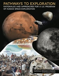 Enlarge image Cover: Pathways to Exploration - National Academies Press